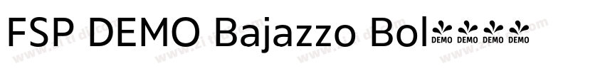 FSP DEMO Bajazzo Bol字体转换